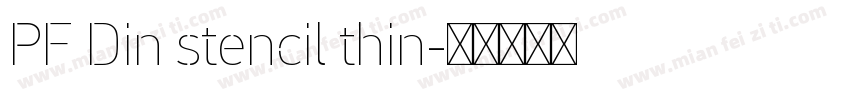 PF Din stencil thin字体转换